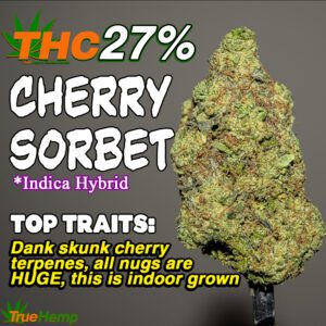 THCA 27% Indica Hybrid: CHERRY SORBET